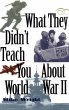 What They Didn't Teach You About World... - Bild 1