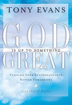 Cover God Is Up to Something Great (eBook, ePUB)