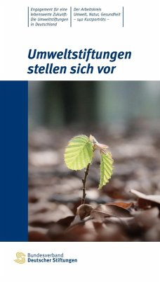 Umweltstiftungen stellen sich vor (eBook, ePUB)