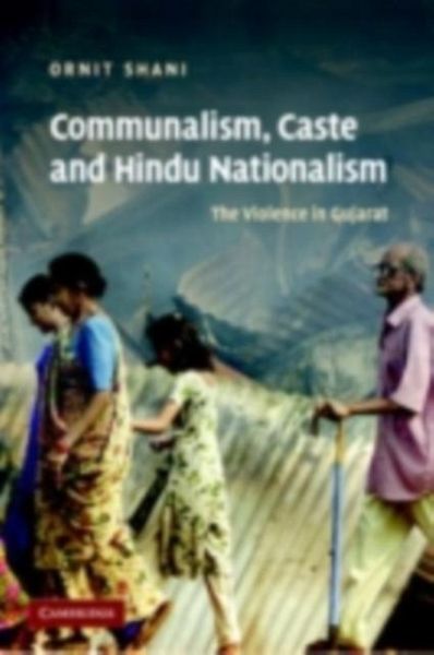 Communalism, Caste and Hindu Nationalism (eBook, PDF)
