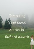 Something Is Out There (eBook, ePUB)