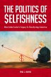 The Politics of Selfishness (eBook, PDF) - Bild 1