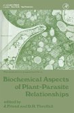 Biochemical Aspects of Plant-Parasite Relationships (eBook, PDF)