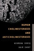 Human Cholinesterases and Anticholinesterases (eBook, PDF)