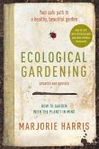 Ecological Gardening (eBook, ePUB) Ecological Gardening (eBook, ePUB)