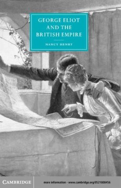 George Eliot and the British Empire (eBook, PDF) - Henry, Nancy