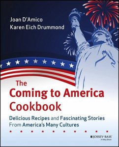 The Coming to America Cookbook (eBook, PDF) - D'Amico, Joan; Drummond, Karen E.