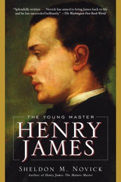 Henry James: The Young Master (eBook, ePUB) - Novick, Sheldon M.