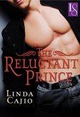 The Reluctant Prince (eBook, ePUB)