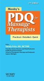 Mosby's PDQ for Massage Therapists - E-Book (eBook, ePUB)
