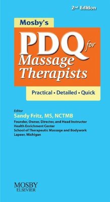 Mosby's PDQ for Massage Therapists - E-Book (eBook, ePUB) - Mosby