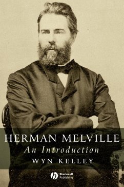Herman Melville (eBook, PDF) - Kelley, Wyn