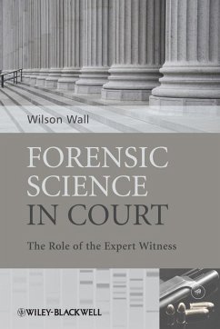 Forensic Science in Court (eBook, PDF) - Wall, Wilson J.
