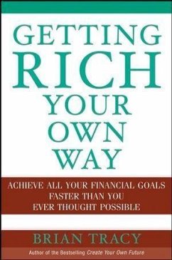 Getting Rich Your Own Way (eBook, PDF) - Tracy, Brian