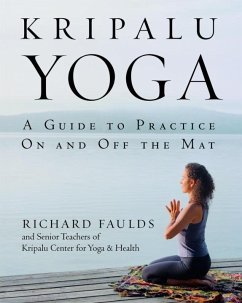Kripalu Yoga (eBook, ePUB) - Faulds, Richard; Senior Teaching Staff Kcyh