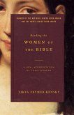 Reading the Women of the Bible (eBook, ePUB)