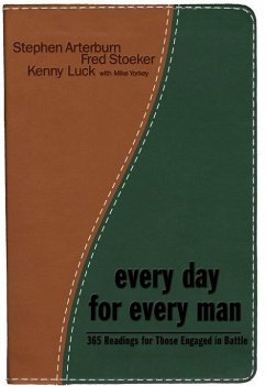 Every Day for Every Man (eBook, ePUB) - Arterburn, Stephen; Stoeker, Fred