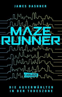 Maze Runner - In der Todeszone / Die Auserwählten Bd.3 (eBook, ePUB) - Dashner, James