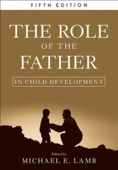 The Role of the Father in Child Development (eBook, PDF)