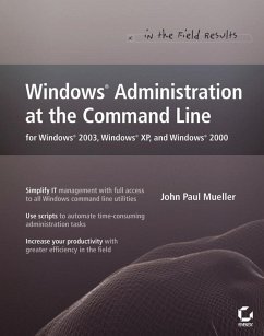 Windows Administration at the Command Line for Windows 2003, Windows XP, and Windows 2000 (eBook, PDF) - Mueller, John Paul