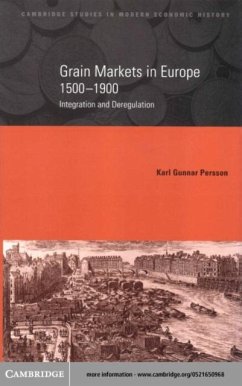 Grain Markets in Europe, 1500-1900 (eBook, PDF) - Persson, Karl Gunnar