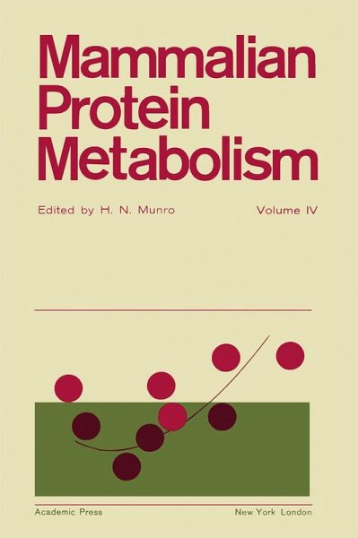 Mammalian Protein Metabolism (eBook, PDF)