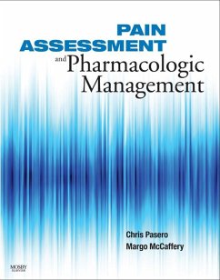 Cover Pain Assessment and Pharmacologic Management - E-Book (eBook, ePUB)