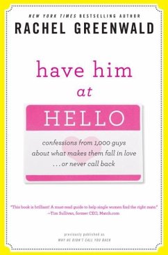 Have Him at Hello (eBook, ePUB) - Greenwald, Rachel