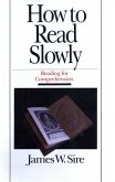 How to Read Slowly (eBook, ePUB)
