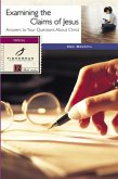 Examining the Claims of Jesus (eBook, ePUB) Examining the Claims of Jesus (eBook, ePUB)