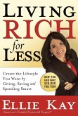 Living Rich for Less (eBook, ePUB)