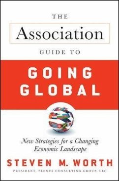 The Association Guide to Going Global (eBook, ePUB) - Worth, Steven