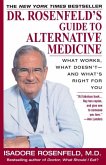 Dr. Rosenfeld's Guide to Alternative Medicine (eBook, ePUB)
