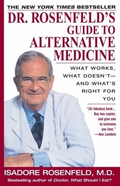 Dr. Rosenfeld's Guide to Alternative Medicine (eBook, ePUB) - Rosenfeld, Isadore