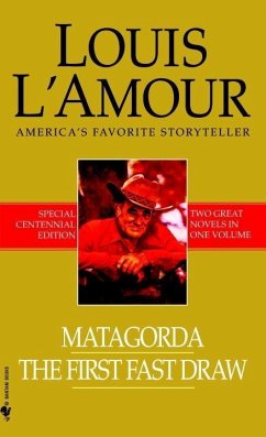 Cover Matagorda/The First Fast Draw (eBook, ePUB)
