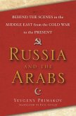 Russia and the Arabs (eBook, ePUB)