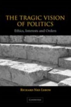 Tragic Vision of Politics (eBook, PDF) - Lebow, Richard Ned