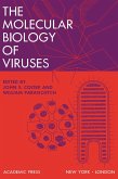 The Molecular Biology of Viruses (eBook, PDF) The Molecular Biology of Viruses (eBook, PDF)