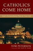 Catholics Come Home (eBook, ePUB) Catholics Come Home (eBook, ePUB)