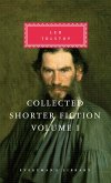 Collected Shorter Fiction of Leo Tolstoy, Volume I (eBook, ePUB)