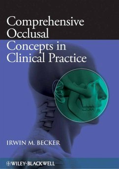 Comprehensive Occlusal Concepts in Clinical Practice (eBook, ePUB) - Becker, Irwin M.