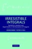 Irresistible Integrals (eBook, PDF)