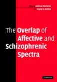 Overlap of Affective and Schizophrenic Spectra (eBook, PDF)