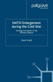 Nato Enlargement During the Cold War (eBook, PDF)