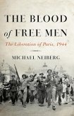 The Blood of Free Men (eBook, ePUB)
