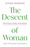 The Descent of Woman (eBook, ePUB) The Descent of Woman (eBook, ePUB)