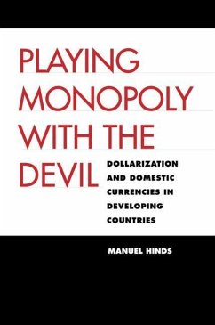 Playing Monopoly with the Devil (eBook, PDF) - Hinds, Manuel