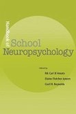 Handbook of School Neuropsychology (eBook, PDF)