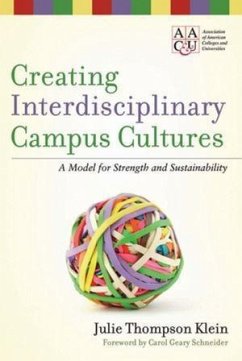 Creating Interdisciplinary Campus Cultures (eBook, ePUB) - Klein, Julie Thompson