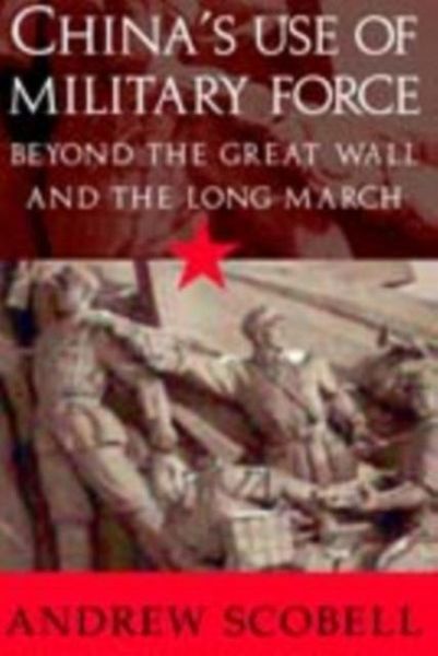 China's Use of Military Force (eBook, PDF) China's Use of Military Force (eBook, PDF)
